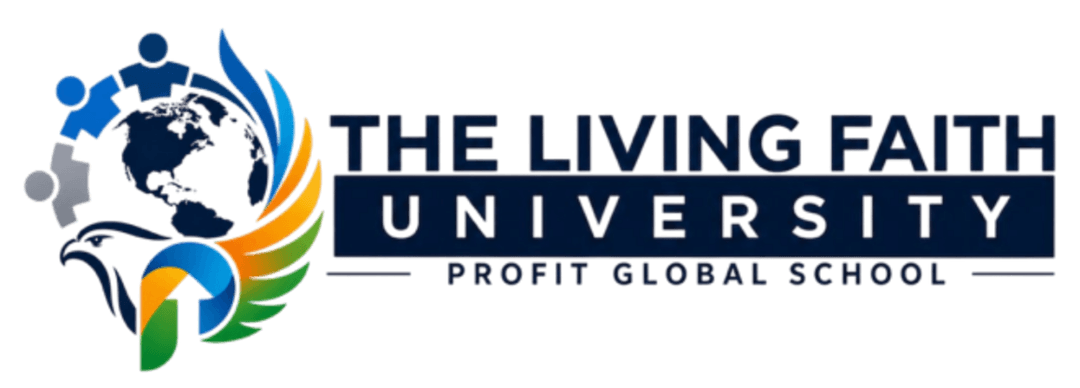 The Living Faith University – Profit Global School