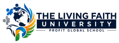 The Living Faith University – Profit Global School